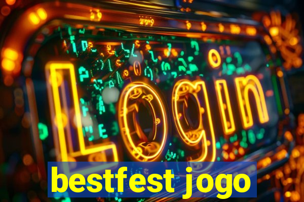 bestfest jogo